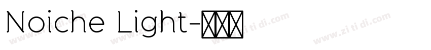 Noiche Light字体转换